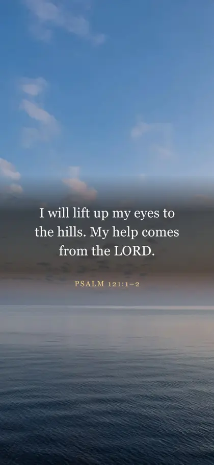 Psalm 121:1–2 Bible verse wallpaper — Sunrise 7 background
