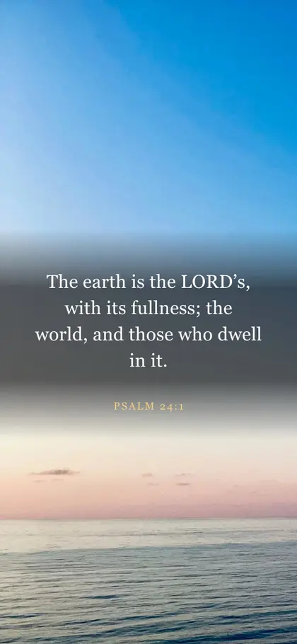 Psalm 24:1 Bible verse wallpaper — Sunrise 11 background