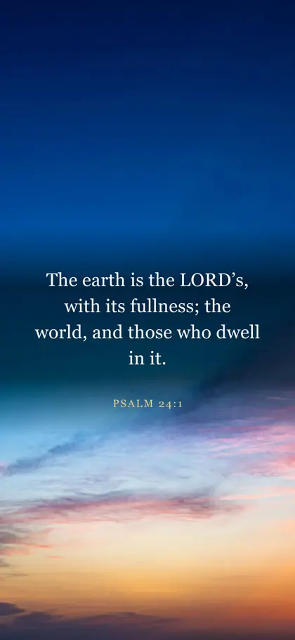 Psalm 24:1 Bible verse wallpaper — Sunrise 12 background