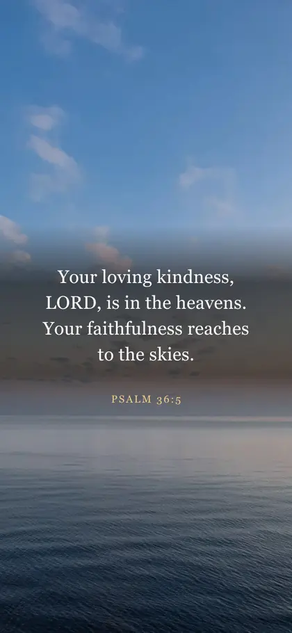 Psalm 36:5 Bible verse wallpaper — Sunrise 7 background
