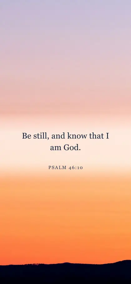 Psalm 46:10 Bible verse wallpaper — Sunrise background